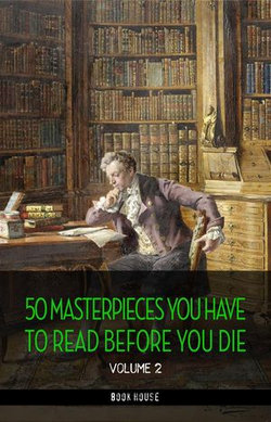 50 Masterpieces you have to read before you die vol: 2 [newly updated] (Book House Publishing)