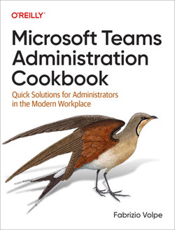 Microsoft Teams Administration Cookbook