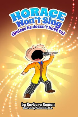 Horace Won't Sing