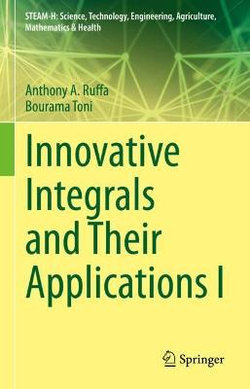 Innovative Integrals and Their Applications I