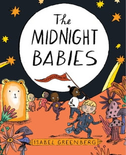 The Midnight Babies