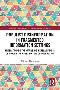 Populist Disinformation in Fragmented Information Settings