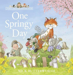 One Springy Day (a Percy the Park Keeper Story)