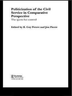 The Politicization of the Civil Service in Comparative Perspective