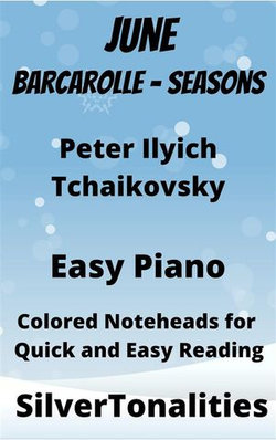 June Barcarolle Seasons Easy Piano Sheet Music with Colored Notation