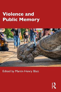 Violence and Public Memory