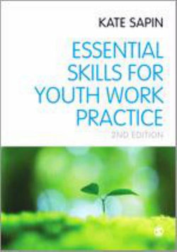 Essential Skills for Youth Work Practice