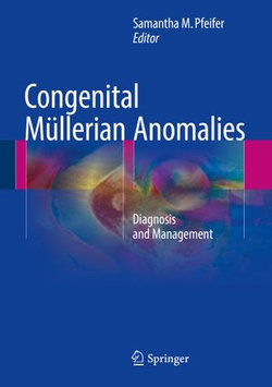 Congenital Müllerian Anomalies