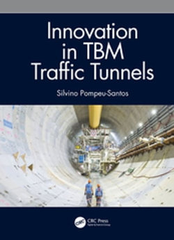 Innovation in TBM Traffic Tunnels