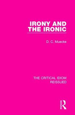 Irony and the Ironic