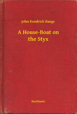 A House-Boat on the Styx