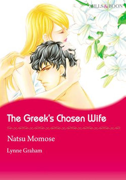 The Greek's Chosen Wife (Mills & Boon Comics)