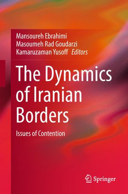 The Dynamics of Iranian Borders