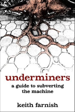 Underminers