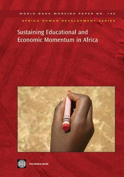 Sustaining Educational and Economic Momentum in Africa