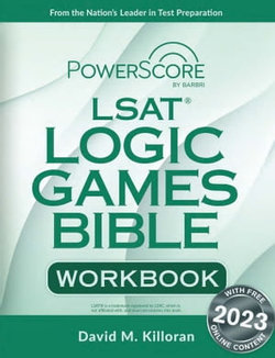 PowerScore LSAT Logic Games Bible Workbook