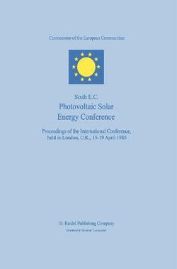 Sixth E.C. Photovoltaic Solar Energy Conference