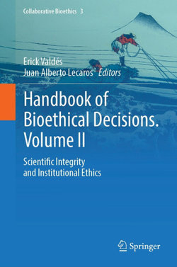 Handbook of Bioethical Decisions. Volume II