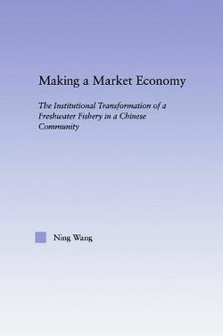 Making a Market Economy