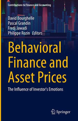 Behavioral Finance and Asset Prices