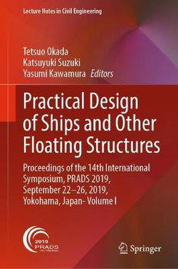 Practical Design of Ships and Other Floating Structures