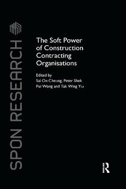 The Soft Power of Construction Contracting Organisations