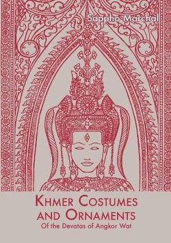 Khmer Costumes and Ornaments