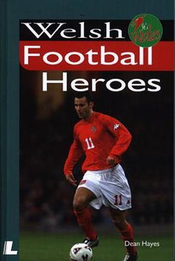 Welsh Football Heroes