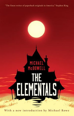 The Elementals (Valancourt 20th-Century Classics)