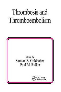 Thrombosis and Thromboembolism