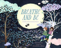 Breathe and Be