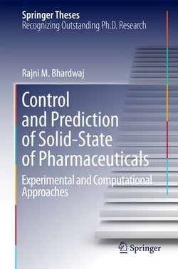 Control and Prediction of Solid-State of Pharmaceuticals