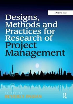 Design Methods and Practices for Research of Project Management