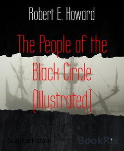 The People of the Black Circle (Illustrated)