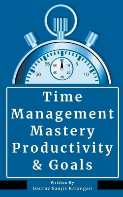 Time Management Mastery