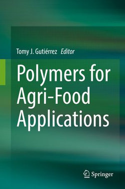 Polymers for Agri-Food Applications