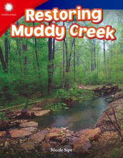 Restoring Muddy Creek