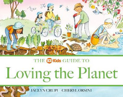 The ABC Kids Guide to Loving the Planet