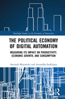 The Political Economy of Digital Automation