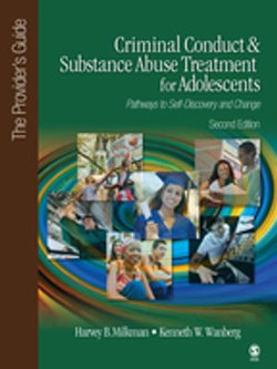 Criminal Conduct and Substance Abuse Treatment for Adolescents: Pathways to Self-Discovery and Change