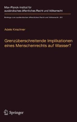 Grenzüberschreitende Implikationen Eines Menschenrechts Auf Wasser?