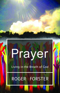 Prayer - Living in the Breath of God