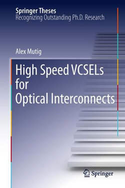 High Speed VCSELs for Optical Interconnects