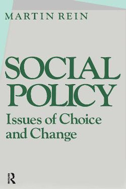 Social Policy: Issues of Choice and Change