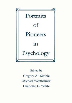 Portraits of Pioneers in Psychology