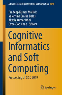 Cognitive Informatics and Soft Computing