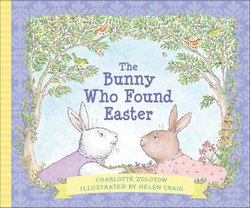 The Bunny Who Found Easter