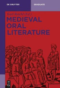 Medieval Oral Literature