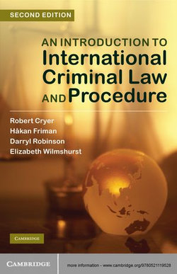 An Introduction to International Criminal Law and Procedure