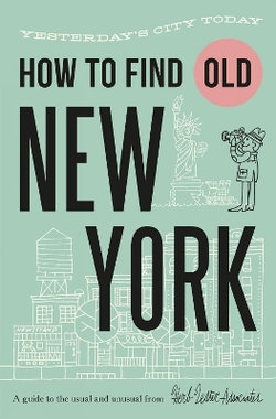 How to Find Old New York